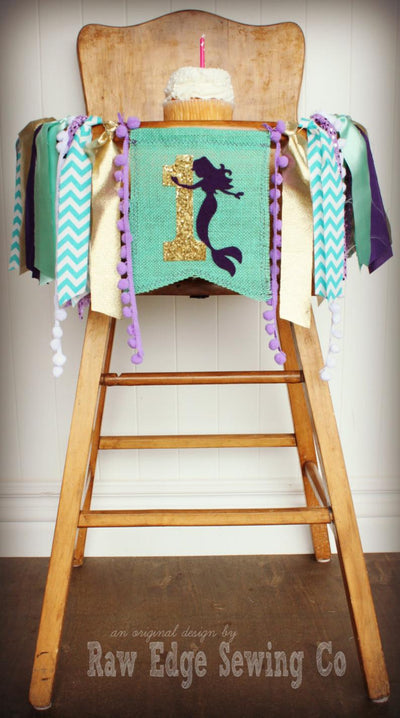 Mermaid Highchair Banner 1st Birthday Party Decoration - Raw Edge Sewing Co