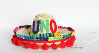 Sombrero Hat First Birthday - Raw Edge Sewing Co